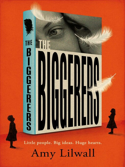 Title details for The Biggerers by Amy Lilwall - Available